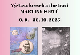 Vstava kreseb a ilustrac Martiny Fojt