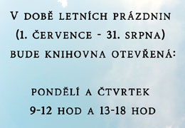 Otev�rac� doba o pr�zdnin�ch - plak�t, nov� okno